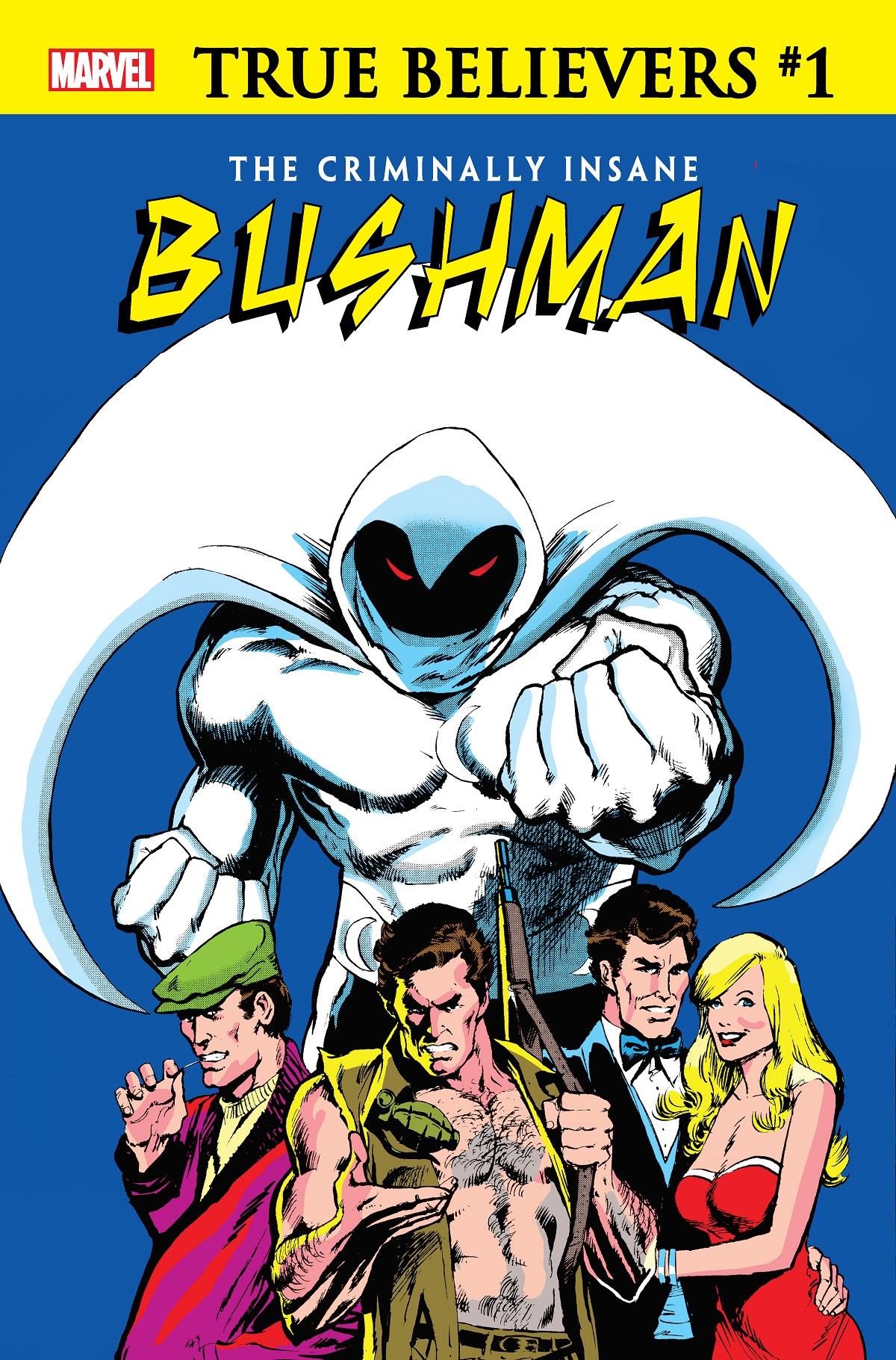 True Believers: The Criminally Insane - Bushman Vol. 1 #1